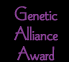 Go to Genetic Alliance Award